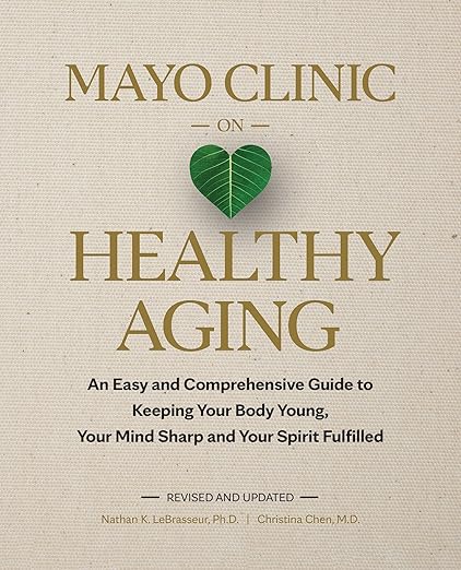 Mayo Clinic Healthy Aging-1